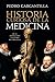 Historia curiosa de la medi...
