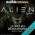 Alien - La mer des désolations 6