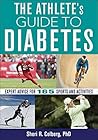 The Athlete’s Guide to Diabetes The Athlete’s Guide to Diabetes