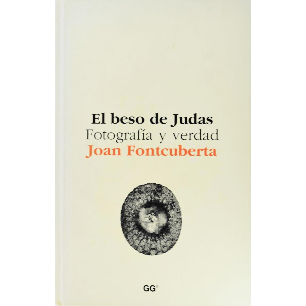 El Beso De Judas By Joan Fontcuberta