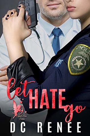 Let Hate Go (Let Go, #2.5)