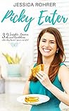 Picky Eater: 32 I...
