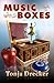 Music Boxes by Tonja Drecker