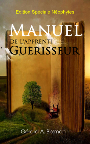 Manuel de l'apprenti guérisseur