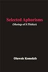 Selected Aphorisms