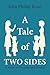 A Tale of Two Sides: A Novel on Vaccines and Disease
