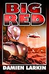 Big Red by Damien Larkin