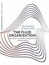 The Fluid Organis...