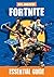 100% Unofficial Fortnite Es...