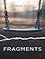 Fragments by Joanna Morey