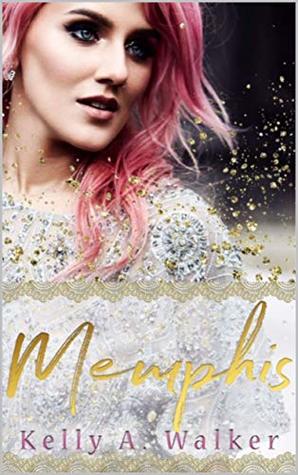 Memphis (Kindle Edition)