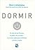 Dormir by Nick Littlehales