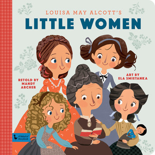 Little Women: A BabyLit Storybook (Hardcover)