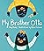 My Brother Otto