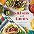 Salsas and Tacos, new edition by Susan D. Curtis