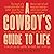 A Cowboy's Guide to Life