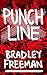 Punchline (A Rei and Tyler Con Book 1)