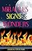 Miracles, Signs And Wonders