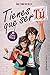 Tienes que ser tú (Saga TQST 1) by Zara   Black