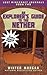 An Explorer's Guide to the Nether (Lost Minecraft Journals #2)