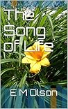 The Song of Life