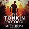 The Tonkin Protocol (Dan Roy #3)