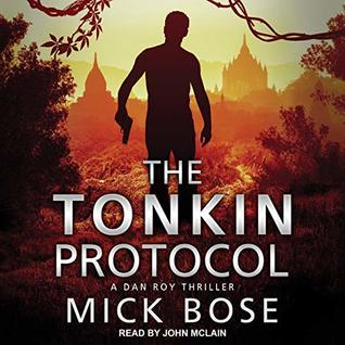 Read The Tonkin Protocol (Dan Roy #3)