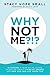 Why Not Me?!?: 12 Lessons a Year on an Island Taught Me About Living My Dreams, and How You Can Live Yours Too