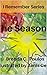 I Remember the Seasons: I Remember Series Book One