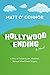Hollywood Ending: A Story o...