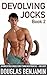 Devolving Jocks: Book 2