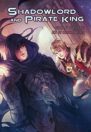 Shadowlord and Pirate King