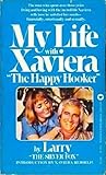 My Life with Xaviera