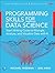 Data Science Foundations Tools and Techniques: Core Skills for Quantitative Analysis with R and Git (Addison-Wesley Data & Analytics Series)