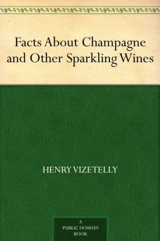 Facts About Champagne and Other Sparkling Wines