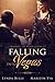 Falling Into Vegas (Thankfu...