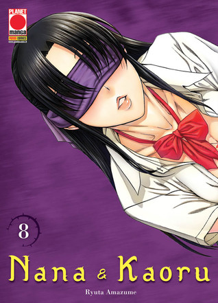 ナナとカオル Nana To Kaoru 8 By Ryuta Amazume