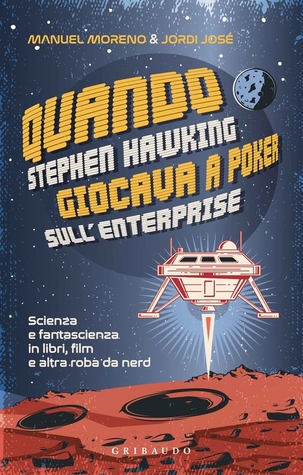 Quando Stephen Hawking giocava a poker sull'Enterprise (Paperback)