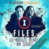 Sifflement: X-Files: Les nouvelles affaires non classées 2.2 Sifflement: X-Files: Les nouvelles affaires non classées 2.2
