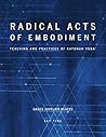 Radical Acts Of E...