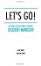 Let's Go!: Creating and Sustaining a Thriving Student Ministry