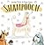 Shampooch by Heather Pindar