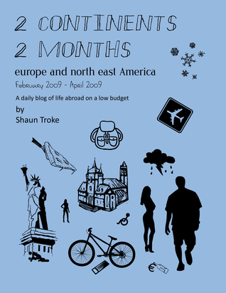 2 Continents, 2 Months
