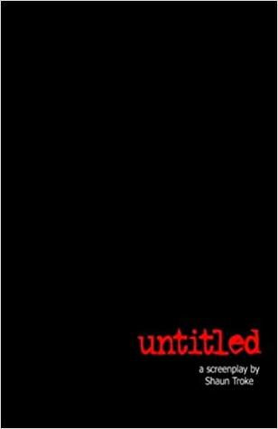untitled: The Screenplay