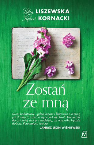 Zostań ze mną (Matylda i Kosma, #3)