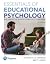 Essentials of Educational Psychology: Big Ideas To Guide Effective Teaching