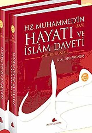 Hz. Muhammed'in Hayatı ve İslam Daveti Cilt 1 Mekke Dönemi (Paperback)