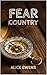 Fear Country
