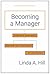 Becoming a Manager by Linda A. Hill