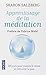 Apprentissage de la méditation (French Edition)